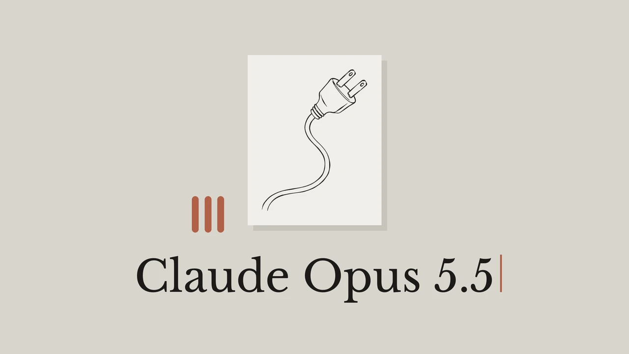 Black line drawing of a plug on pale card, muted background, geometric accents and the title Claude Opus 5.5.