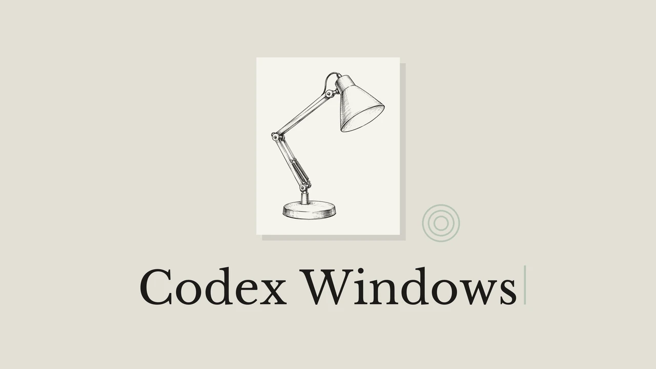 グレーがかったクリーム色の背景にデスクランプの線画と円形の装飾を配した、Codex Windows のカバー