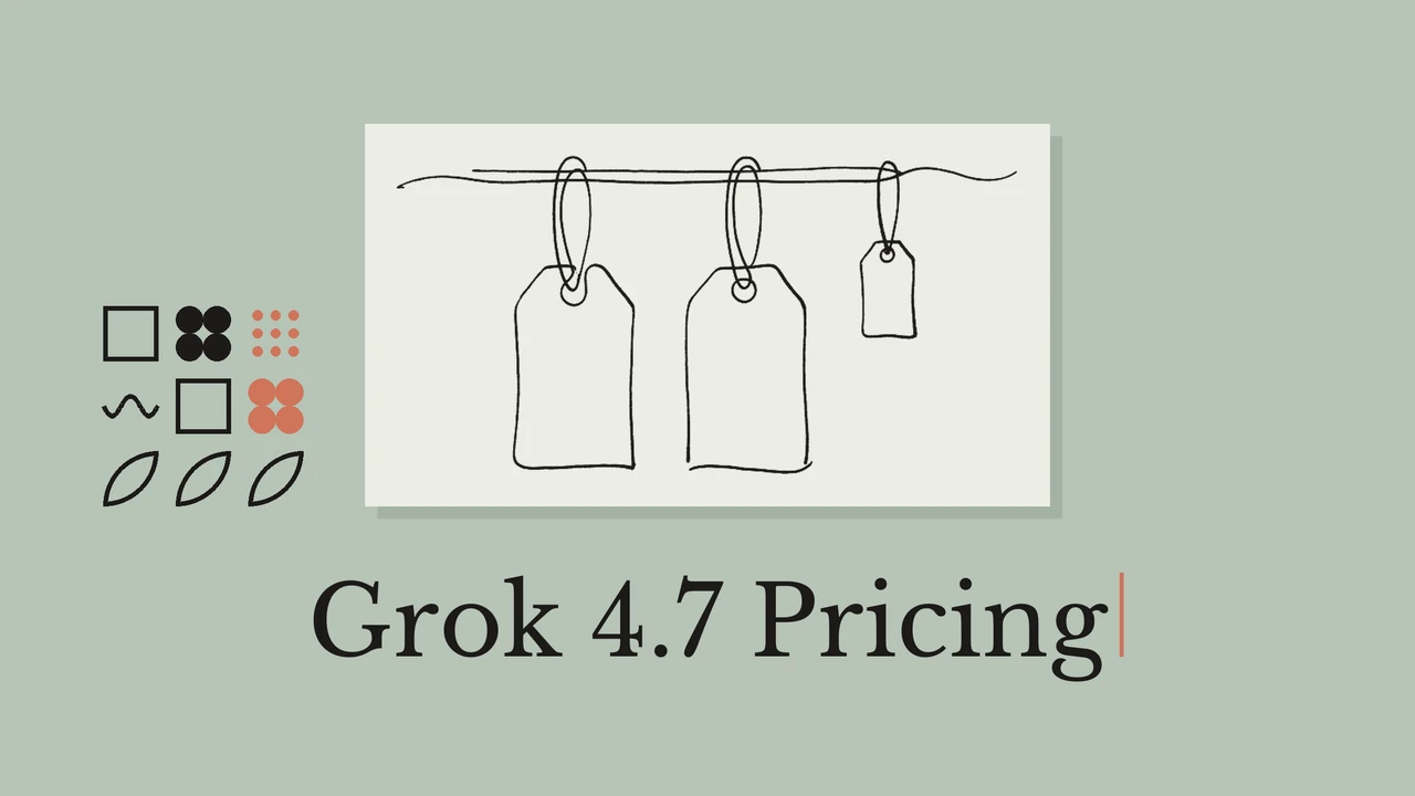 淡いカードに描かれた値札の線画と「Grok 4.7 Pricing」の文字。