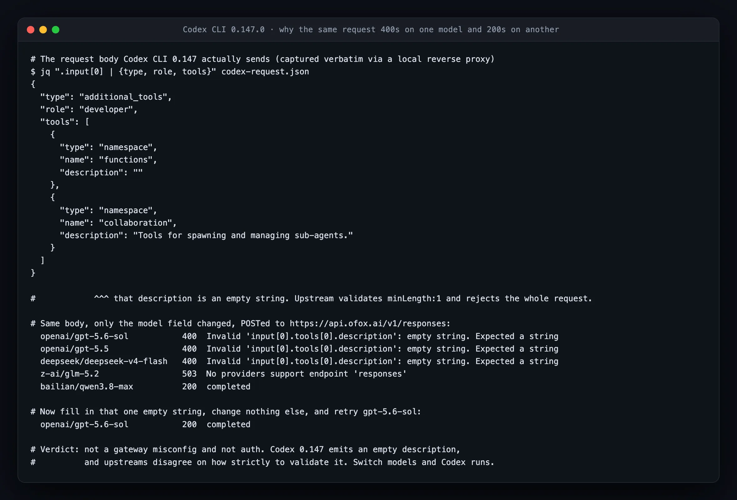 终端里展示 Codex CLI 0.147 实际发送的请求体,functions 命名空间带着空的 description 字符串,下面是同一请求体重放到五个模型的结果矩阵:gpt-5.6-sol、gpt-5.5、deepseek-v4-flash 返回 400,glm-5.2 返回 503 且无 Responses provider,qwen3.8-max 返回 200,把空 description 填上之后 gpt-5.6-sol 也返回 200