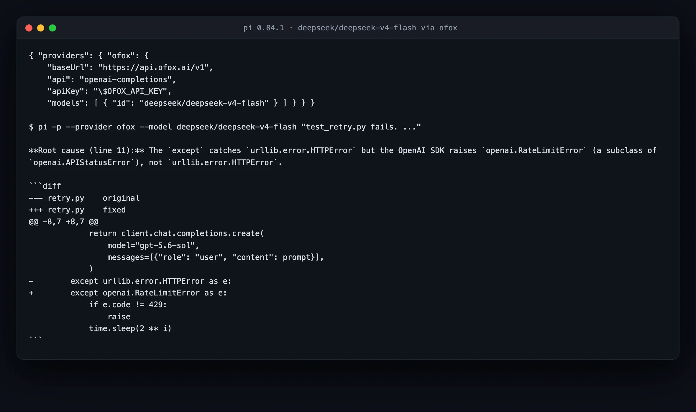 pi 0.84.1 在 models.json 里声明自定义 provider 指向 OpenAI 兼容网关，跑 deepseek/deepseek-v4-flash 并给出根因和 unified diff