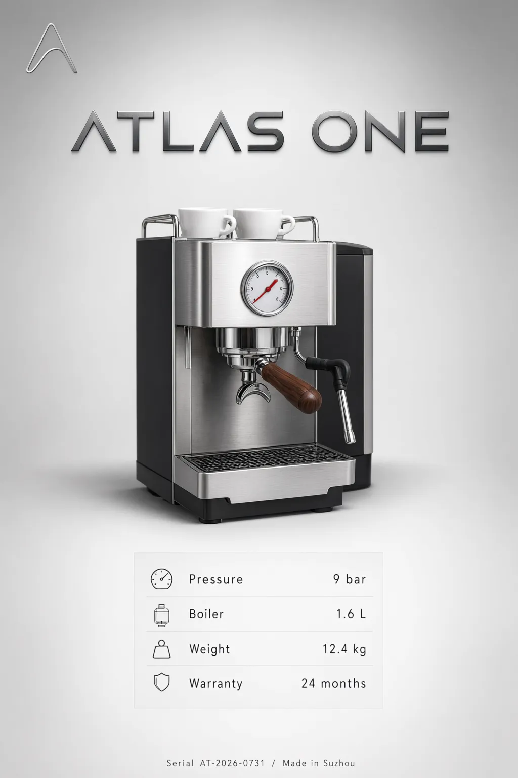 Product poster for a fictional espresso machine reading ATLAS ONE, with a spec table listing Pressure 9 bar, Boiler 1.6 L, Weight 12.4 kg, Warranty 24 months, and a fine print line reading Serial AT-2026-0731 slash Made in Suzhou
