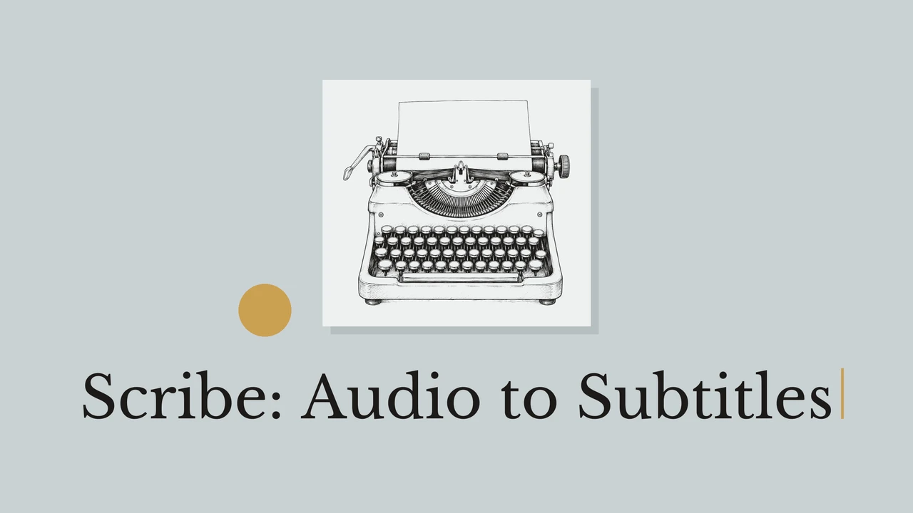 Typewriter drawn in black ink on a pale card, blue-gray background, mustard circle and the title Scribe: Audio to Subtitles.