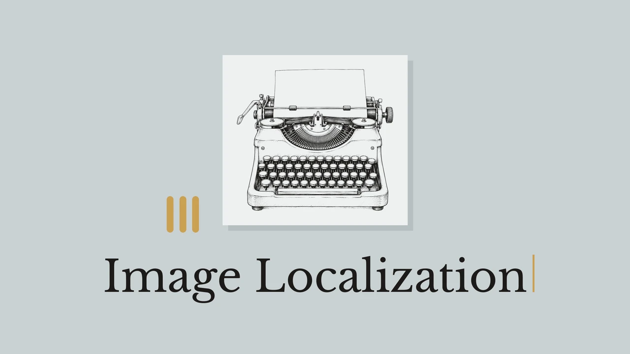 蓝灰色背景上的奶油色卡纸和黑色打字机线稿，标题为 Image Localization。